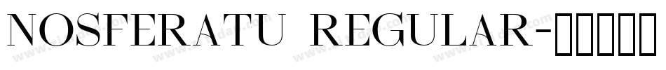 Nosferatu Regular字体转换